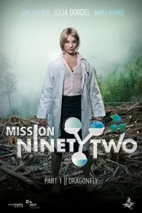 Mission NinetyTwo: Dragonfly