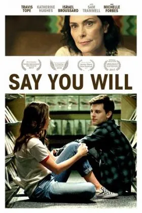 Say You Will