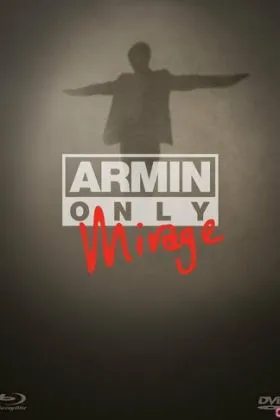 Armin Only: Mirage