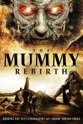 The Mummy Rebirth