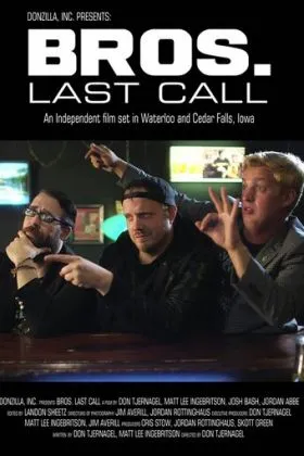 BROS. Last Call